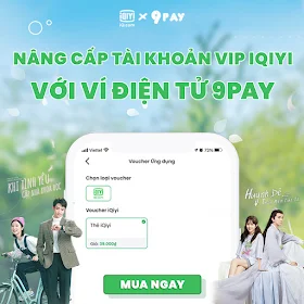 EX0-nang-cap-tai-khoan-vip-iqiyi-voi-vi-dien-tu-9pay
