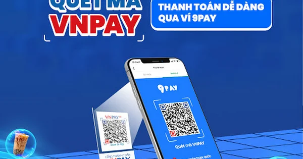 Quét mã VNPAY, thanh toán trực tiếp trên ví 9PAY